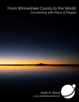 From Winneshiek County to the World - Connecting with Place and People book cover