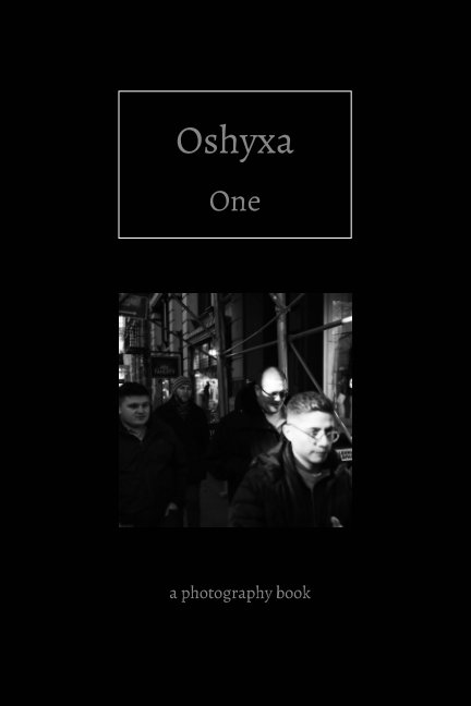 View Oshyxa One by Bernard Notarianni