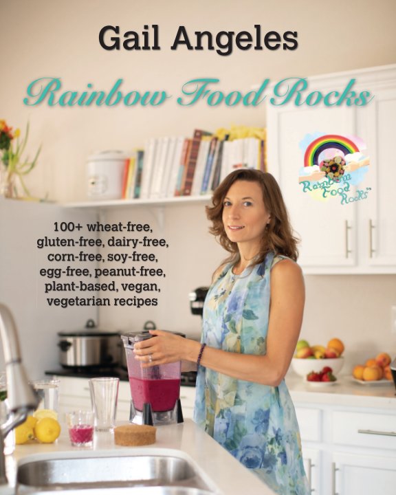 View Rainbow Food Rocks by Gail Angeles