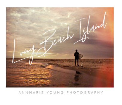 Long Beach Island NJ Photography Book book cover