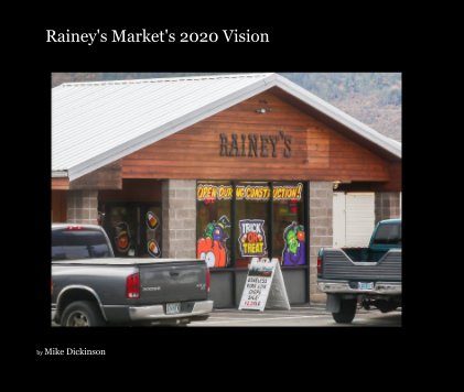 Rainey's Market's 2020 Vision book cover