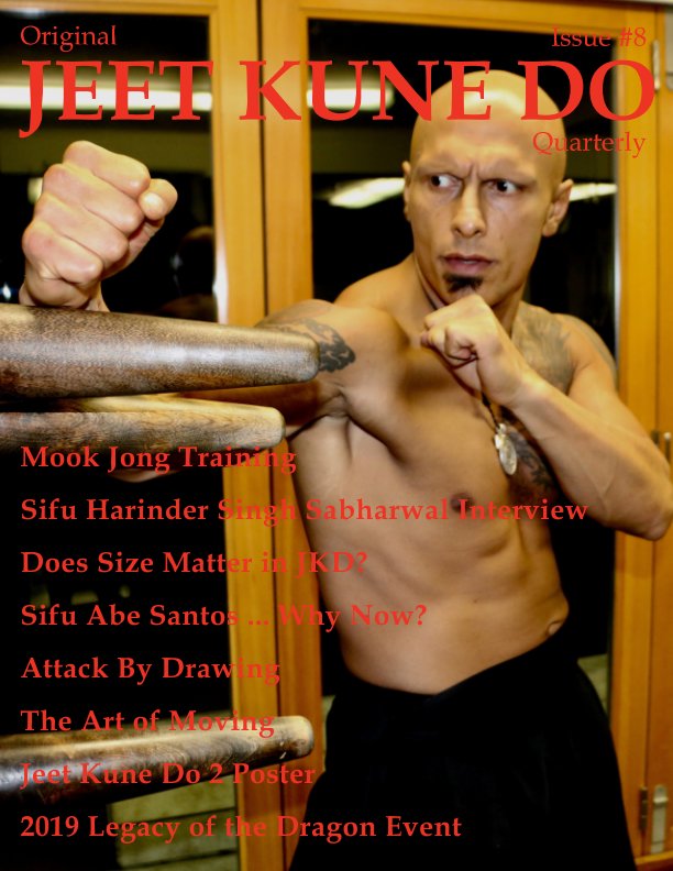 View Original Jeet Kune Do Quarterly Magazine - Issue 8 by Lamar M. Davis II