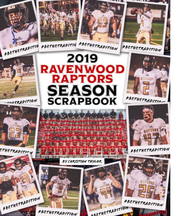 View Ravenwood Raptors 2019 Football Season Scrapbook by Christian Taylor