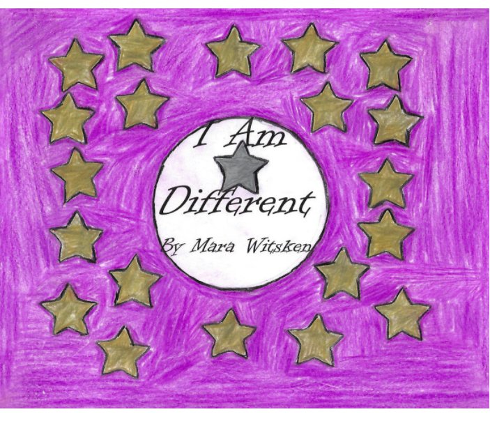 View I Am Different by Mara Witsken