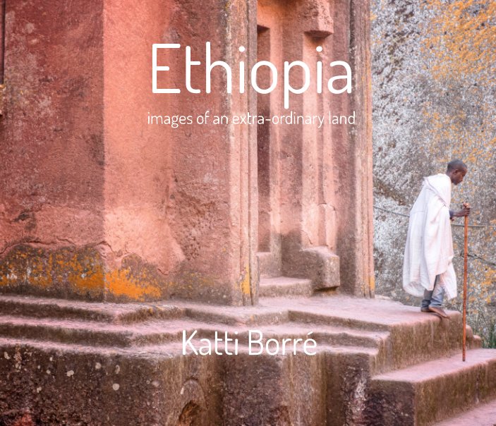 View Ethiopia by Katti Borré