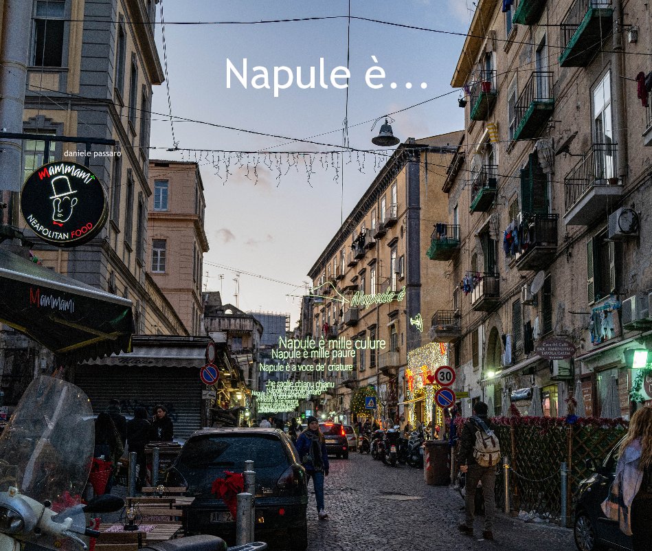 View Napule è... by daniele passaro