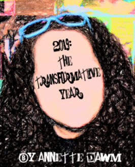 2019: The Transformative Year book cover