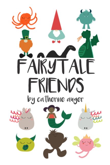 Bekijk Fairytale Friends op Catherine Auger