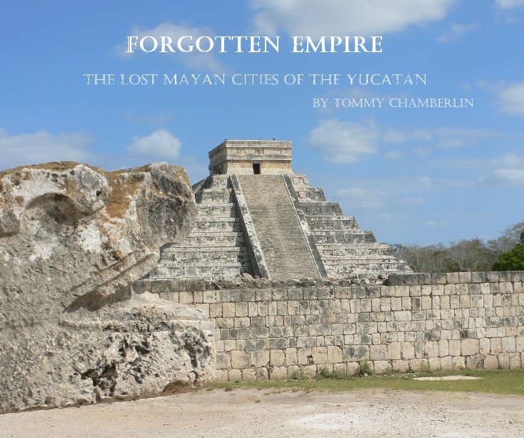 View FORGOTTEN EMPIRE by TOMMY CHAMBERLIN