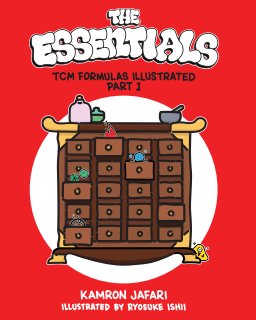 The Essentials: TCM Formulas Illustrated Part 1 book cover