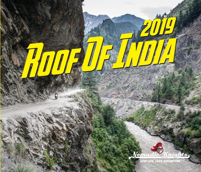 View Nomadic Knights: Roof Of India 2019 by Iain Crockart