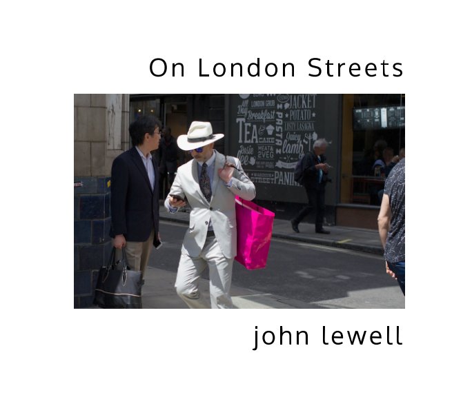 View On London Streets by John Lewell