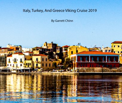 Italy, Turkey, And Greece Viking Cruise 2019 book cover