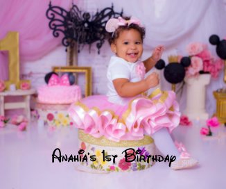 Anahia's 1st Birthday book cover