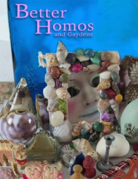 Better Homos and Gaydens book cover