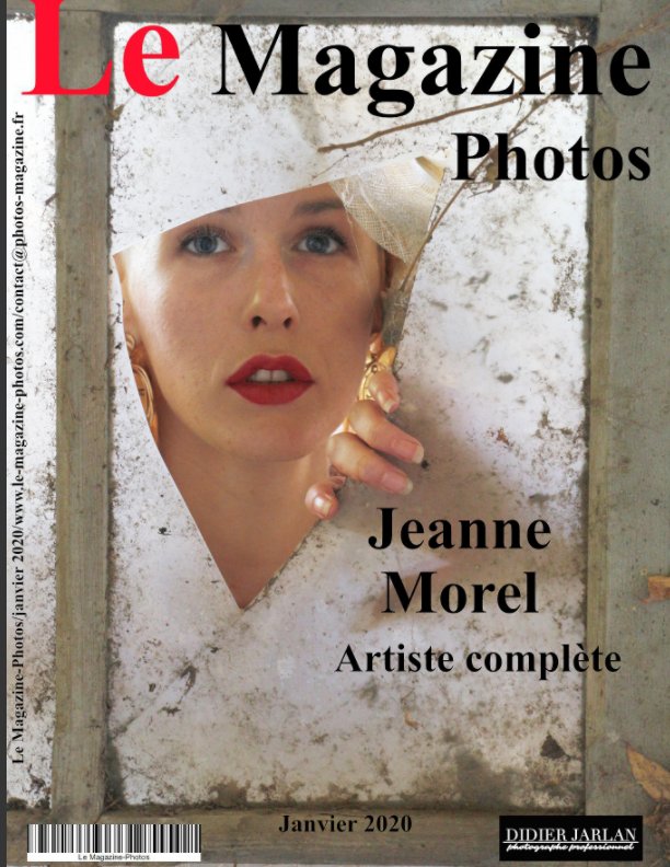 View Le Magazine-Photos Numéro spécial Jeanne Morel une Artiste Complète. by D Bourgery
