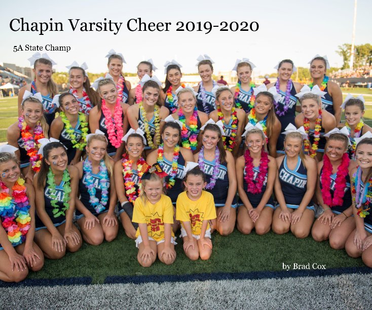 View Chapin Varsity Cheer 2019-2020 by Brad Cox