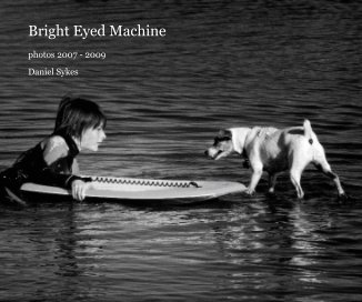 Bright Eyed Machine book cover