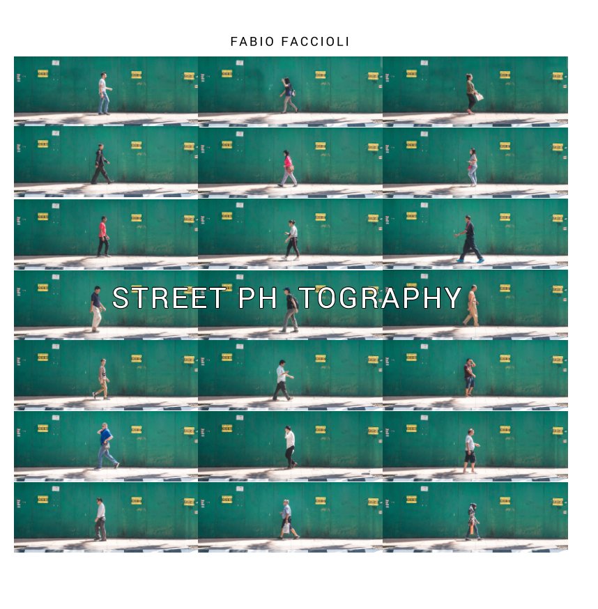 Street Photography nach FABIO FACCIOLI anzeigen