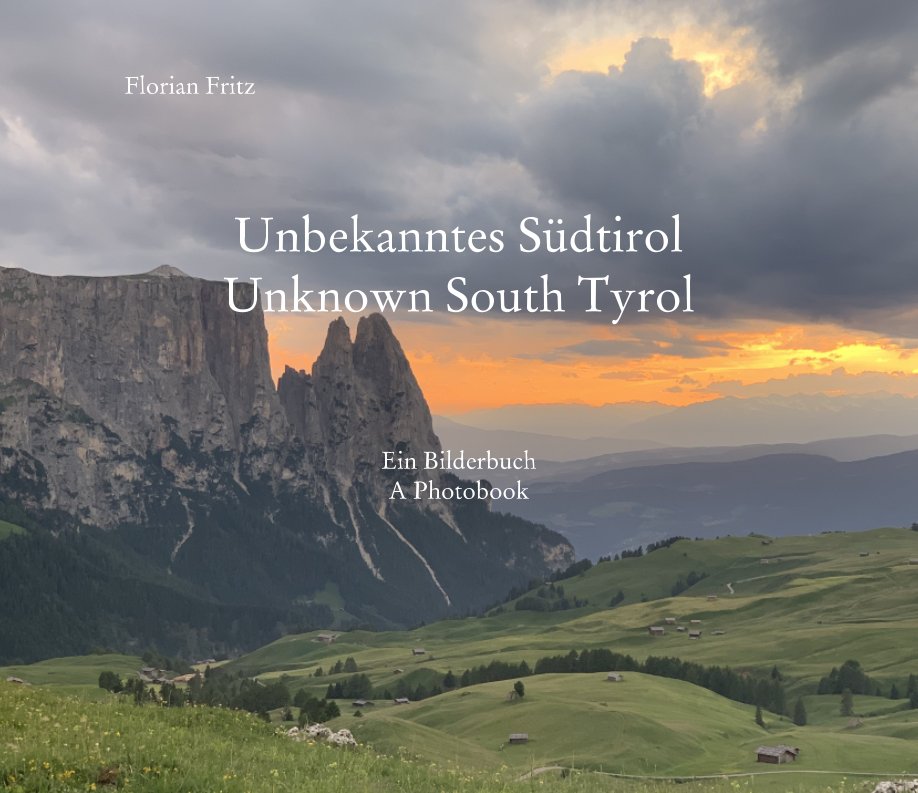 View Zauberhaftes Südtirol by Florian Fritz