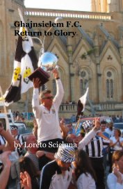 Ghajnsielem F.C. Return to Glory book cover