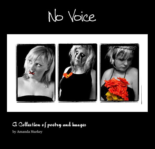 Ver No Voice por Amanda Starkey