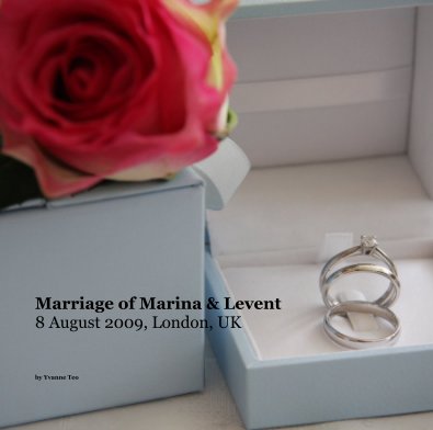 Marriage of Marina & Levent 8 August 2009, London, UK book cover