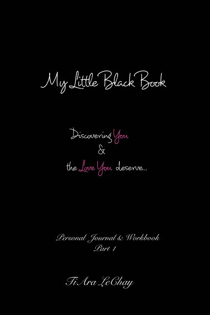 View My Little Black Book by TiAra LeChay