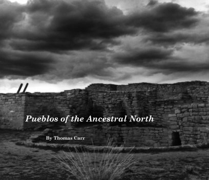 Pueblos of the Ancestral North book cover