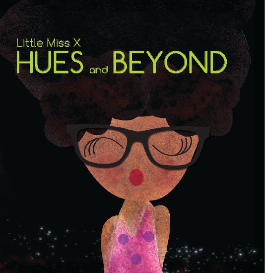View Hues and Beyond by Tam +Sam