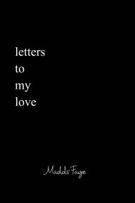 Letters to my Love book cover