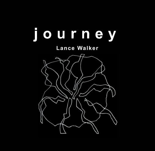 View Journey by Lance Walker