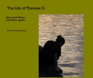 The Life of Theresa G. book cover