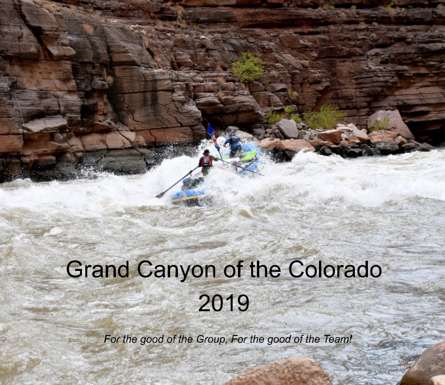 View Grand Canyon 2019 by Dave Slover, Carl Natter