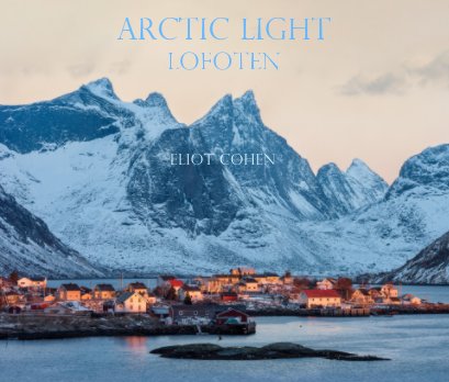 Arctic Light - Lofoten book cover