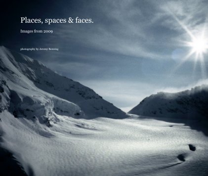 Places, spaces & faces. Images from 2009 book cover