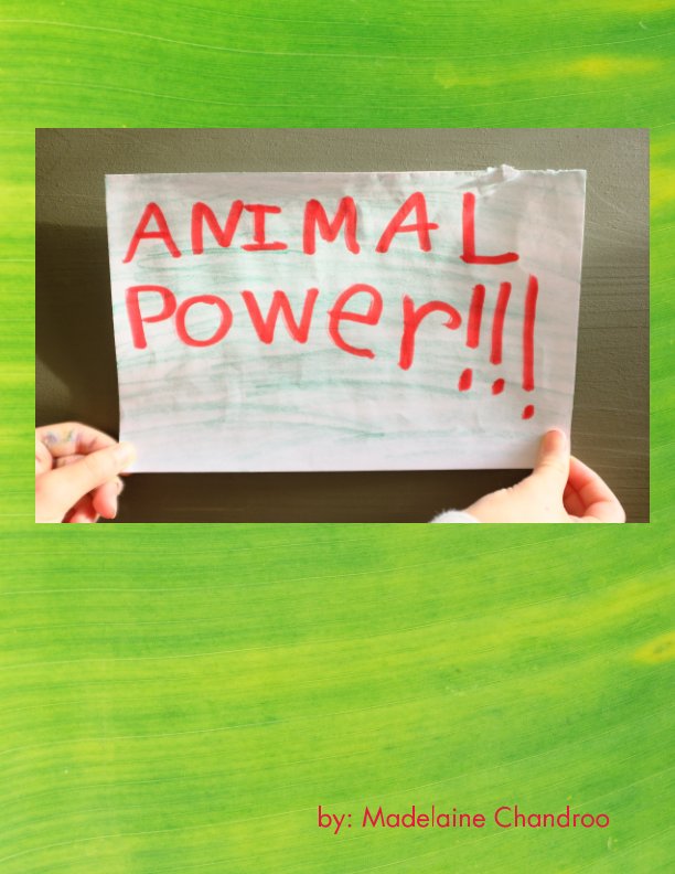 Ver Animal Power - Volume 1 por Madelaine Chandroo