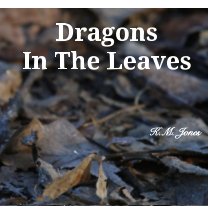 Dragons In The Leaves book cover