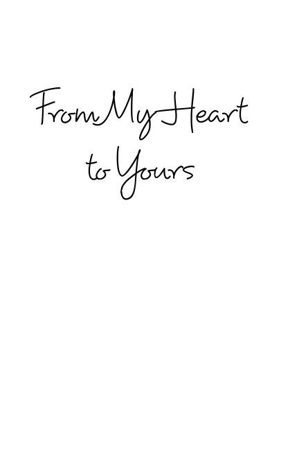 View From My Heart to Yours by Laura Gallagher