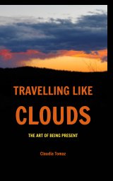 Traveling like clouds book cover