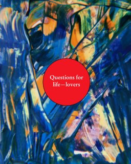 Questions for life—lovers (8x10) book cover