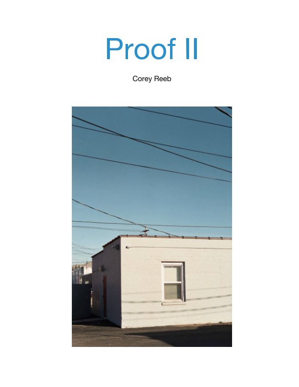 View Proof II by Corey Reeb