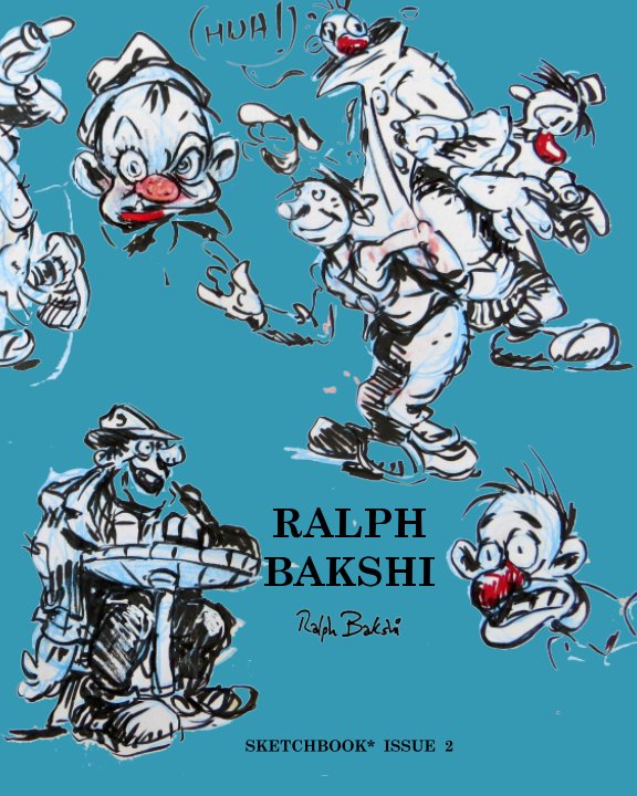 Ralph Bakshi Book Two nach Bakshi Studio anzeigen