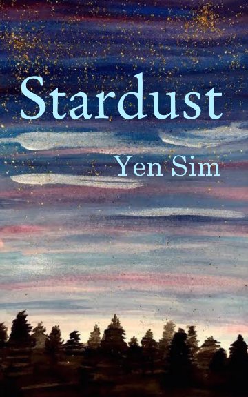 View Stardust by Yen Sim