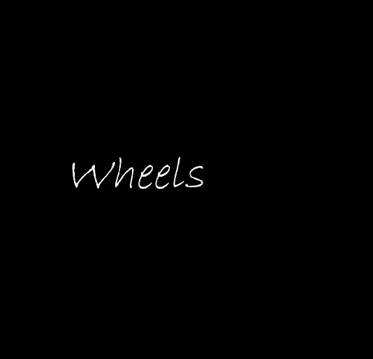 View Wheels by Christina Miller