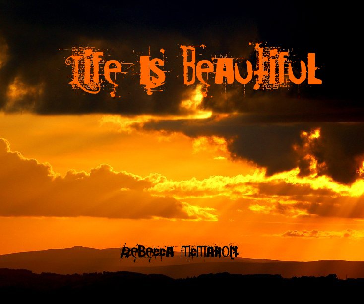 Ver Life is Beautiful por Rebecca McMahon