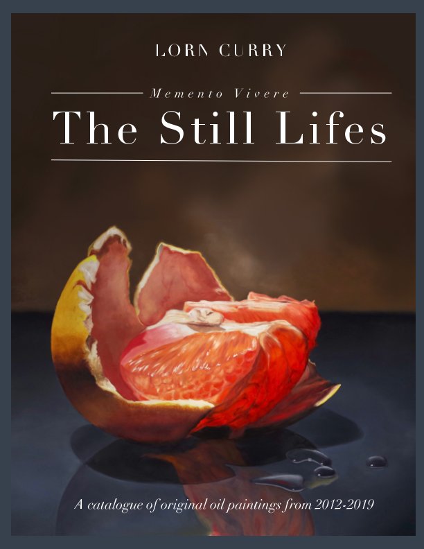 Ver Memento Vivere: The Still Lifes por Lorn Curry