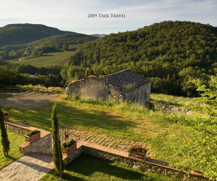 View Tuscany 10/04/09 by Trek Travel