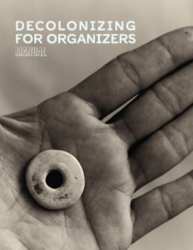 Decolonizing for Organizers Manual book cover