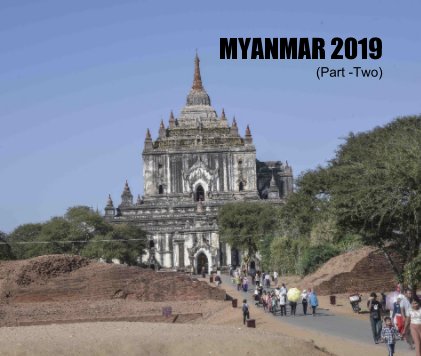 Myanmar 2019 (Part -Two) book cover
